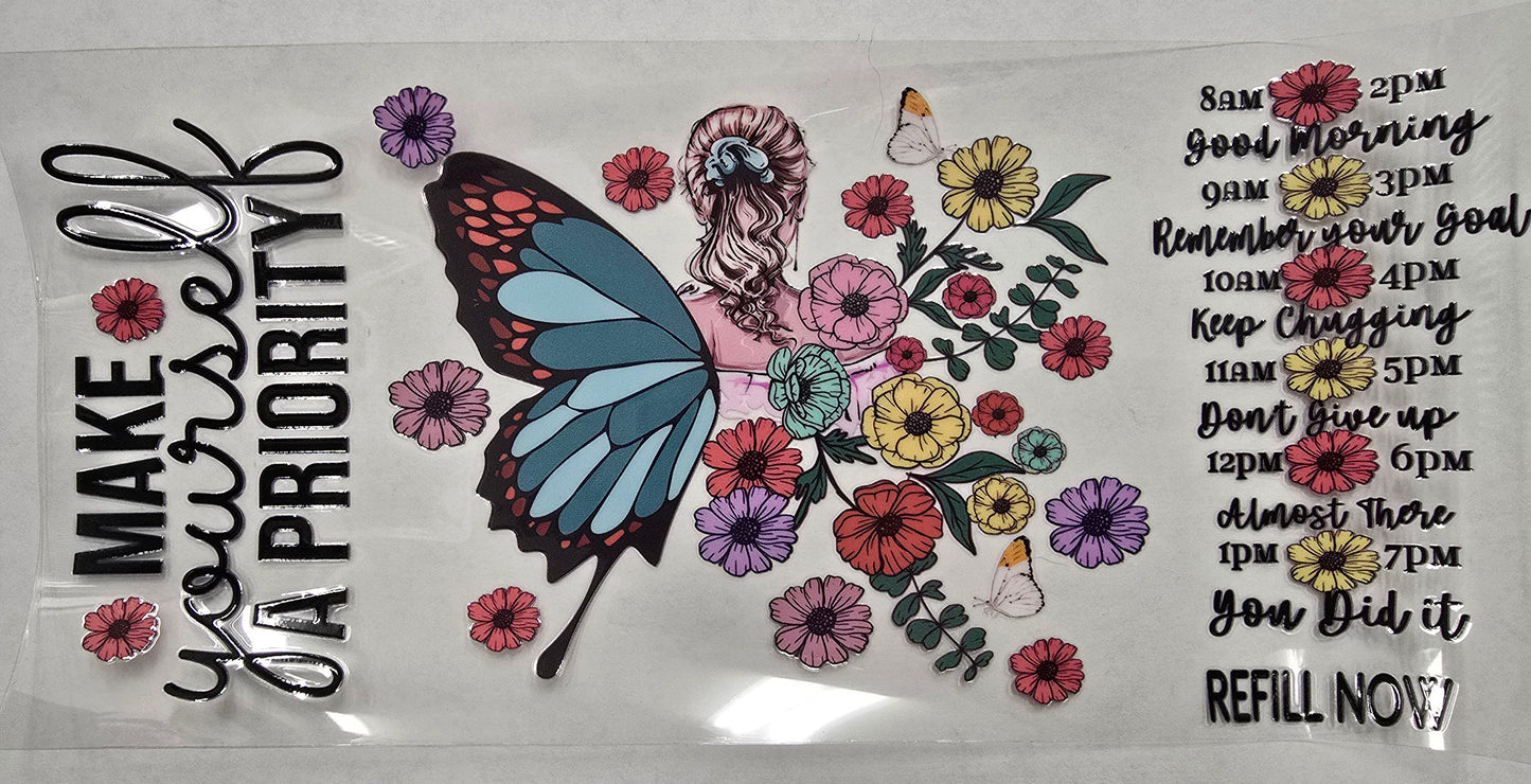 UV DTF 16 oz Cup Wrap Make Yourself A Priority 248