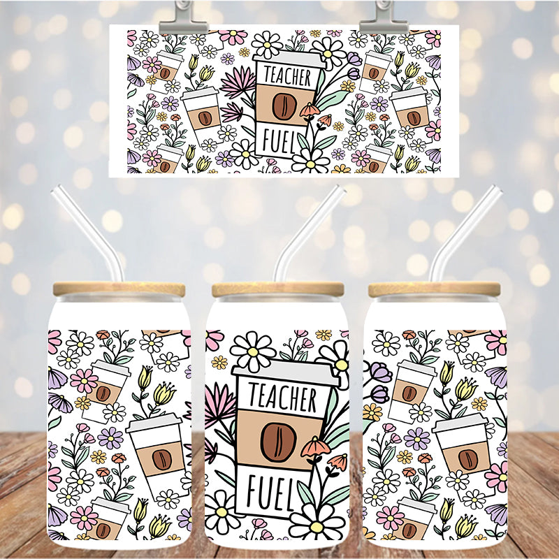16 oz Uv Dtf Cup Wrap Teacher Fuel 1200