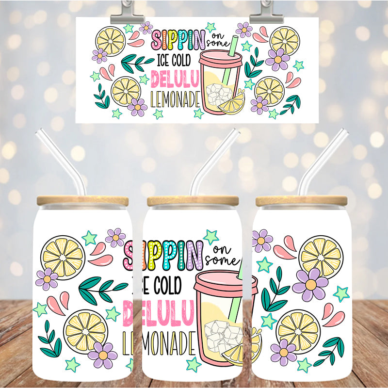 16 oz Uv Dtf Cup Wrap Sippin Delulu Lemonade 1194
