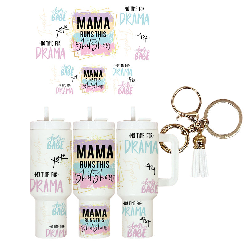 UVDTF Mini Tumbler Wrap Mama Runs This Sh!tshow 4098
