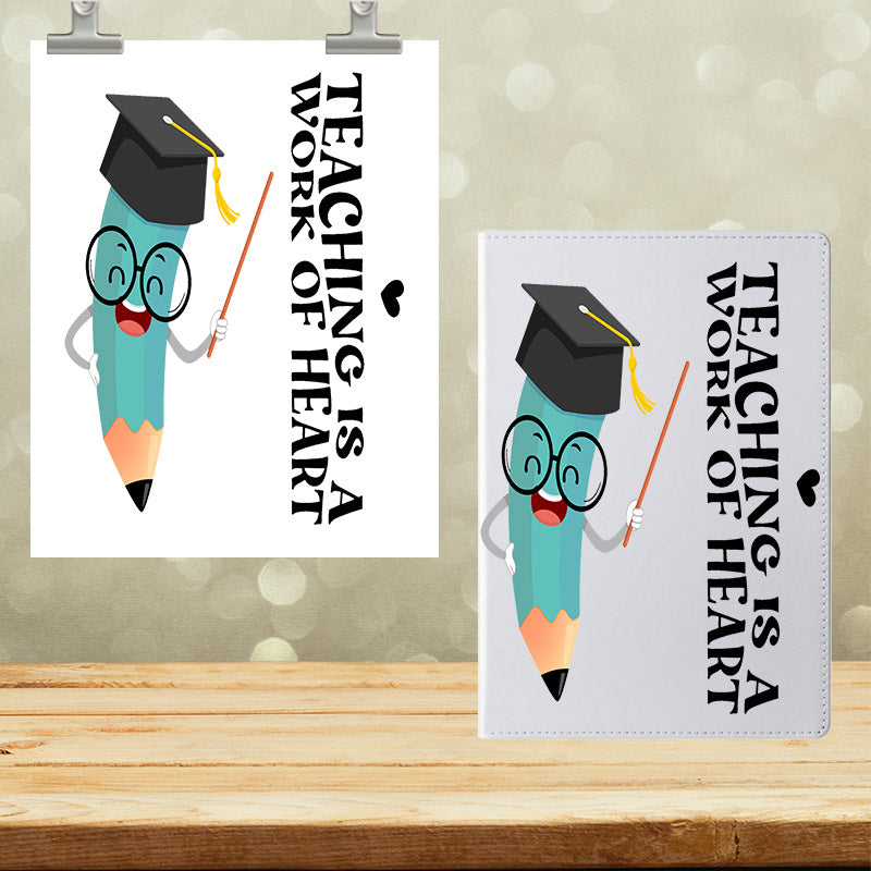 A5 Notebook UVDTF Wrap Teaching is a Work of Heart 7015