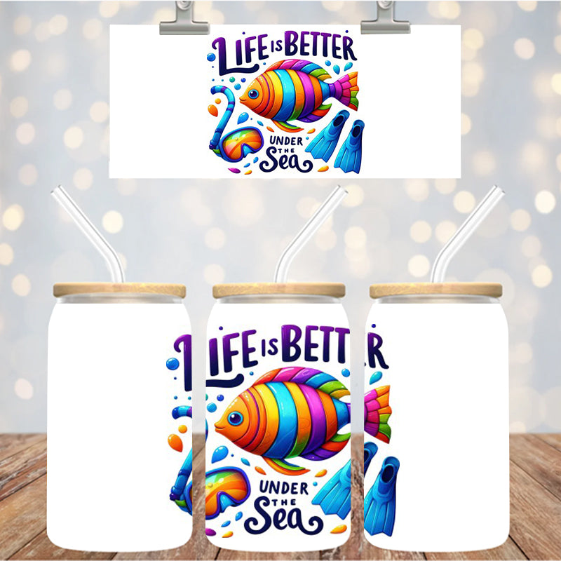 4" Decal Uvdtf Wrap Life is Better Under the Sea D134