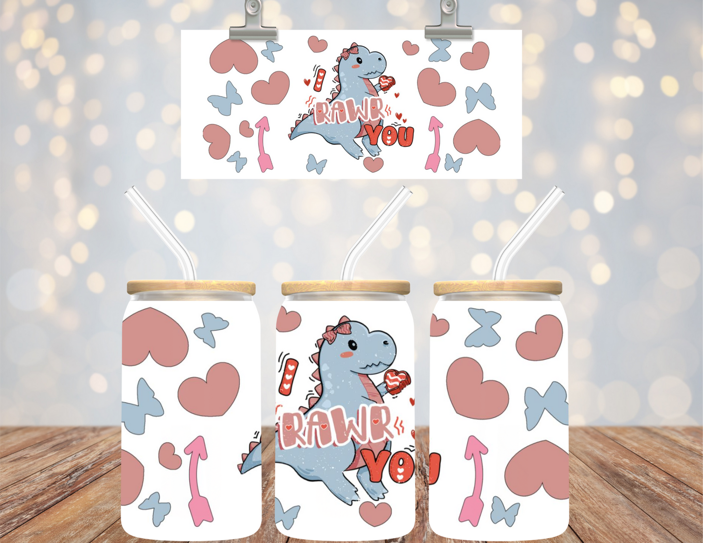 UV DTF 16 oz Cup Wrap I Rawr You 473