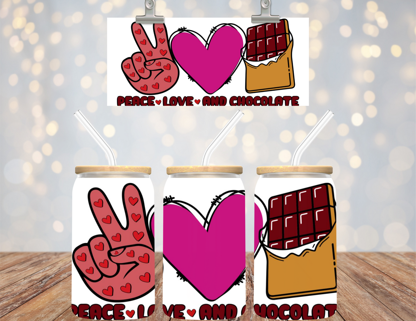 UV DTF 16 oz Cup Wrap Peace Love and Chocolate 478
