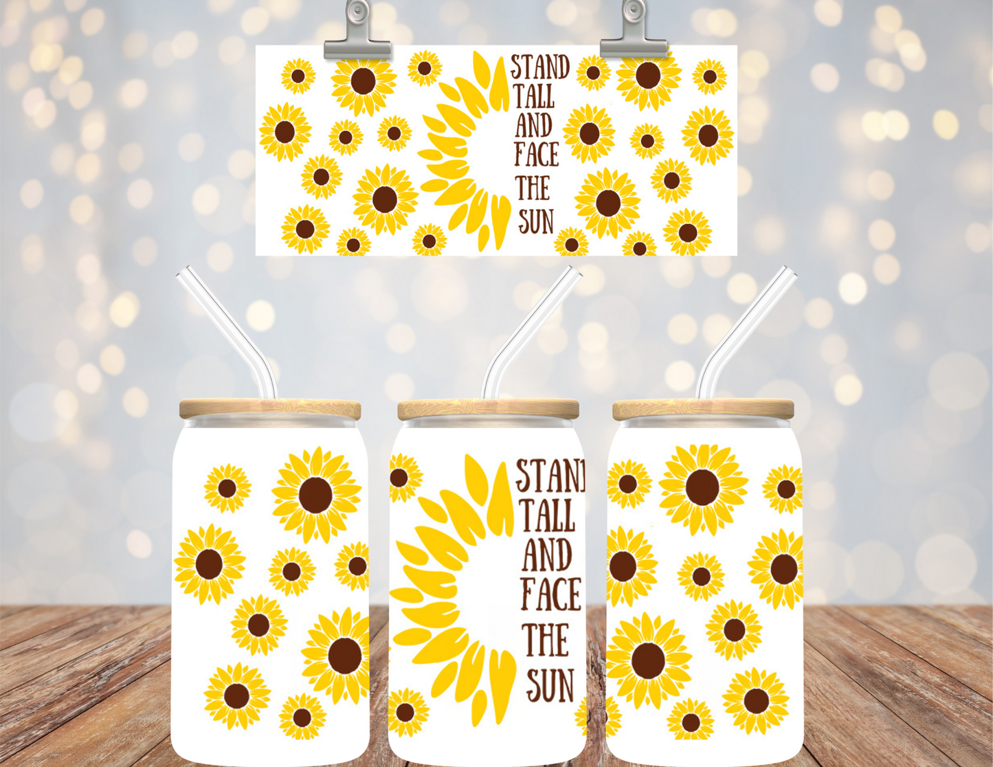 16 oz Uv Dtf Cup Wrap Stand Tall And Face The Sun 746