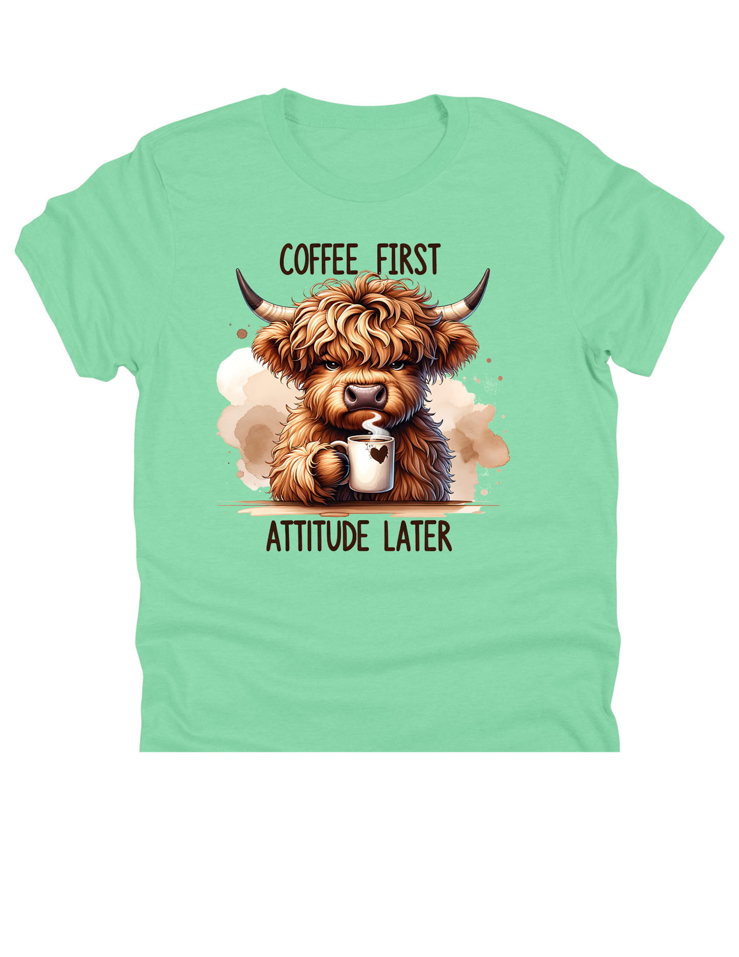 11" DTF Ready to Press - Coffee First Attitude Later Highland Cow | 0018