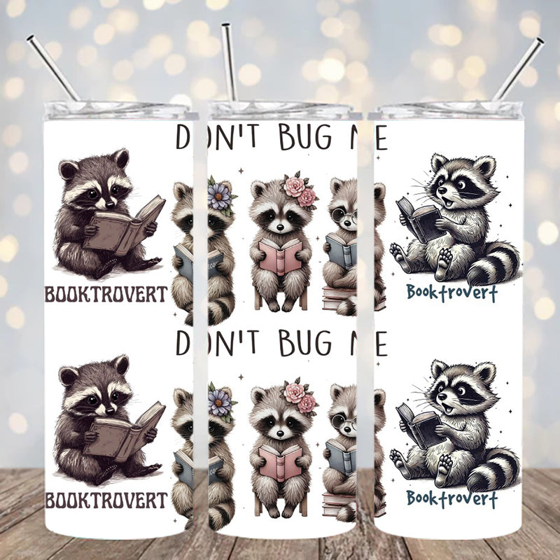 UVDTF 20 oz Booktrovert Don't Bug Me 2303