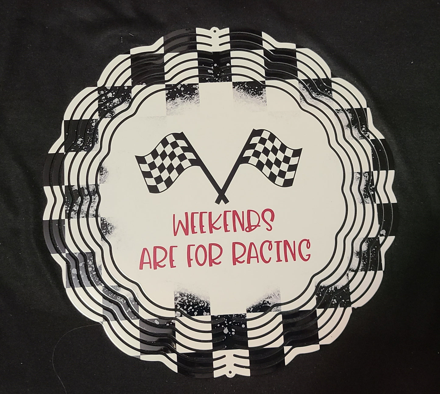 10" Wind Spinner Weekends are for racing