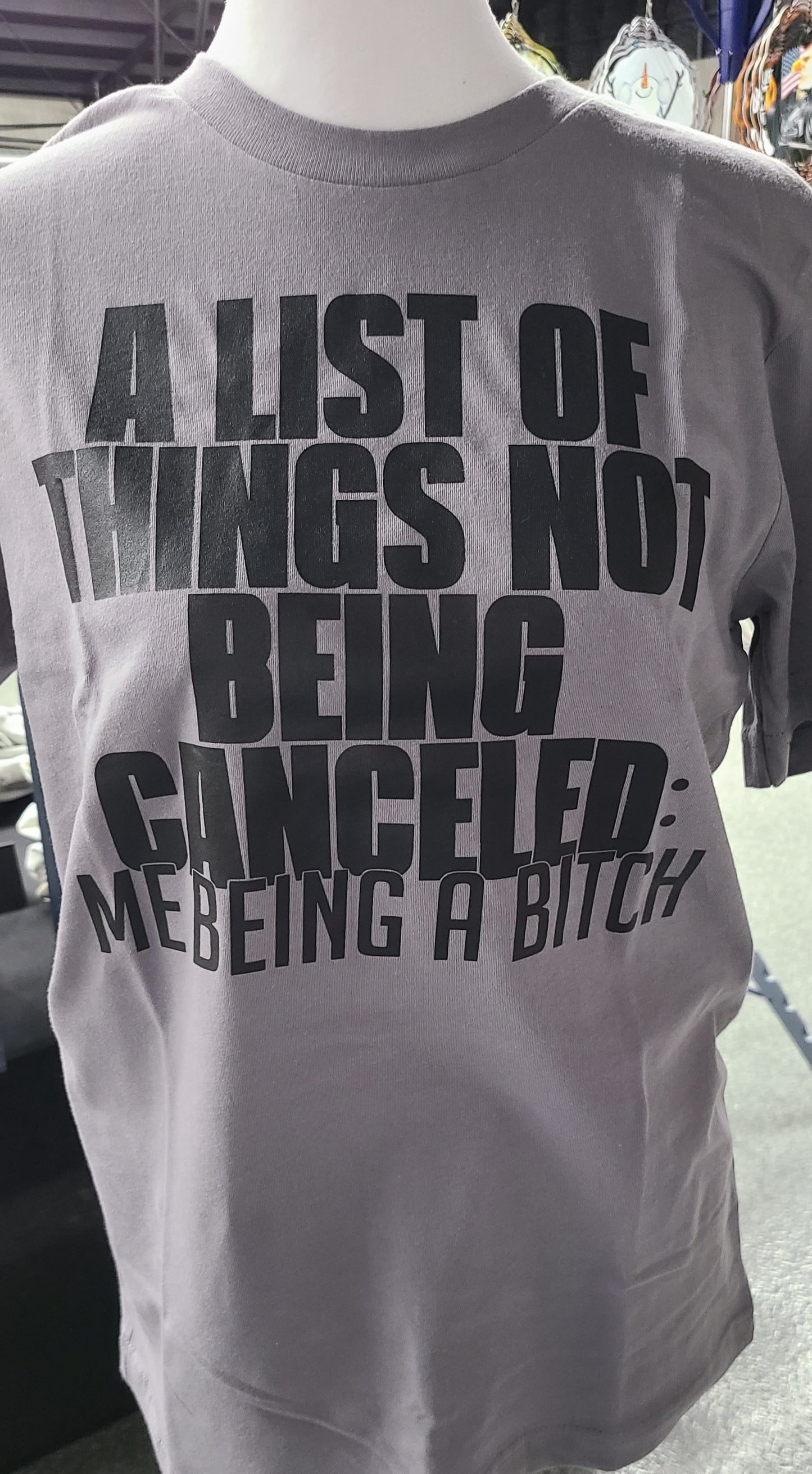 Short Sleeve T-Shirt Me Being a B!tch