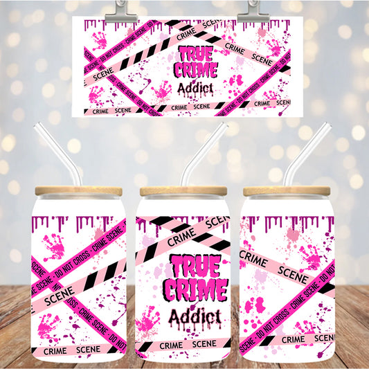 16 oz UvDtf Cup Wrap True Crime Addict 1386