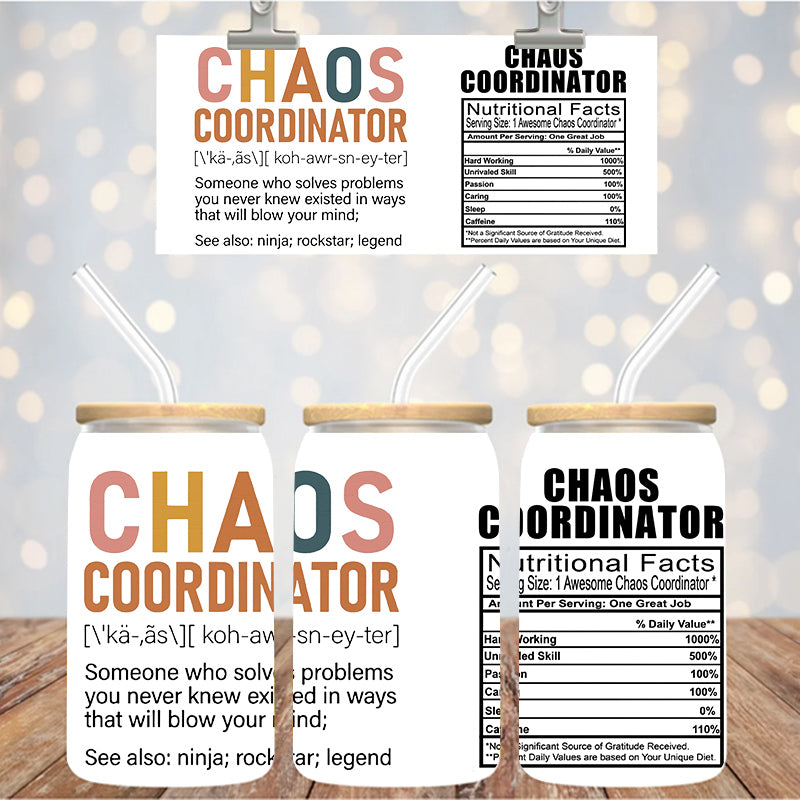 16 oz Uv Dtf Cup Wrap Chaos Coordinator 1223
