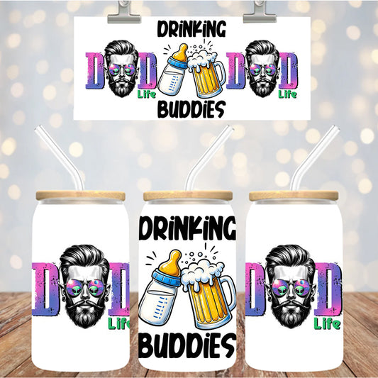16 oz Uv Dtf Cup Wrap Dad Drinking Buddies 998