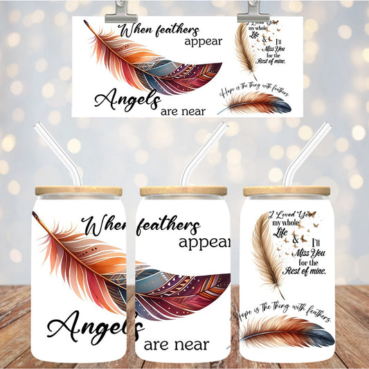 16 oz Uv Dtf Cup Wrap When Feathers Appear Angels Are Near 1001