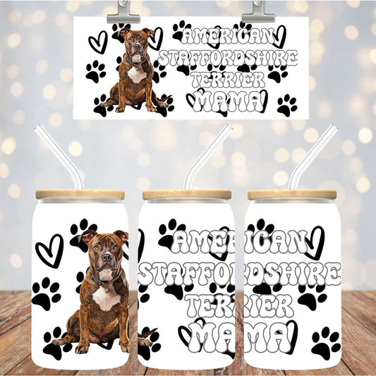 16 oz Uv Dtf Cup Wrap American Staffordshire Terrier Mama 916