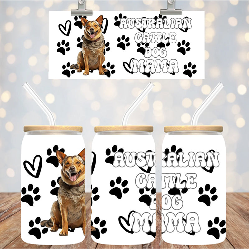 16 oz Uv Dtf Cup Wrap Australian Cattle Dog Mama 915
