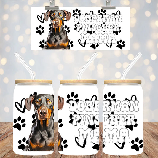 16 oz Uv Dtf Cup Wrap Doberman Pinscher Mama 951