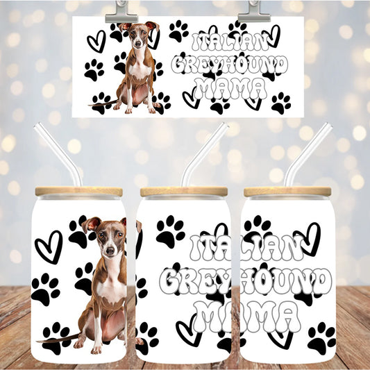 16 oz Uv Dtf Cup Wrap Italian Greyhound Mama 947
