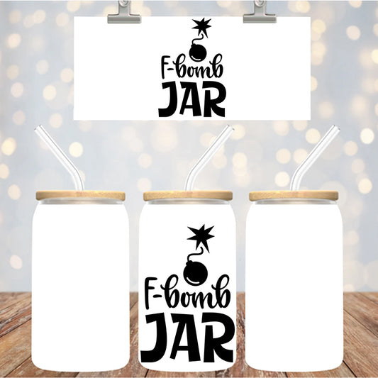 4" Decal Uvdtf Wrap F-Bomb Jar D207