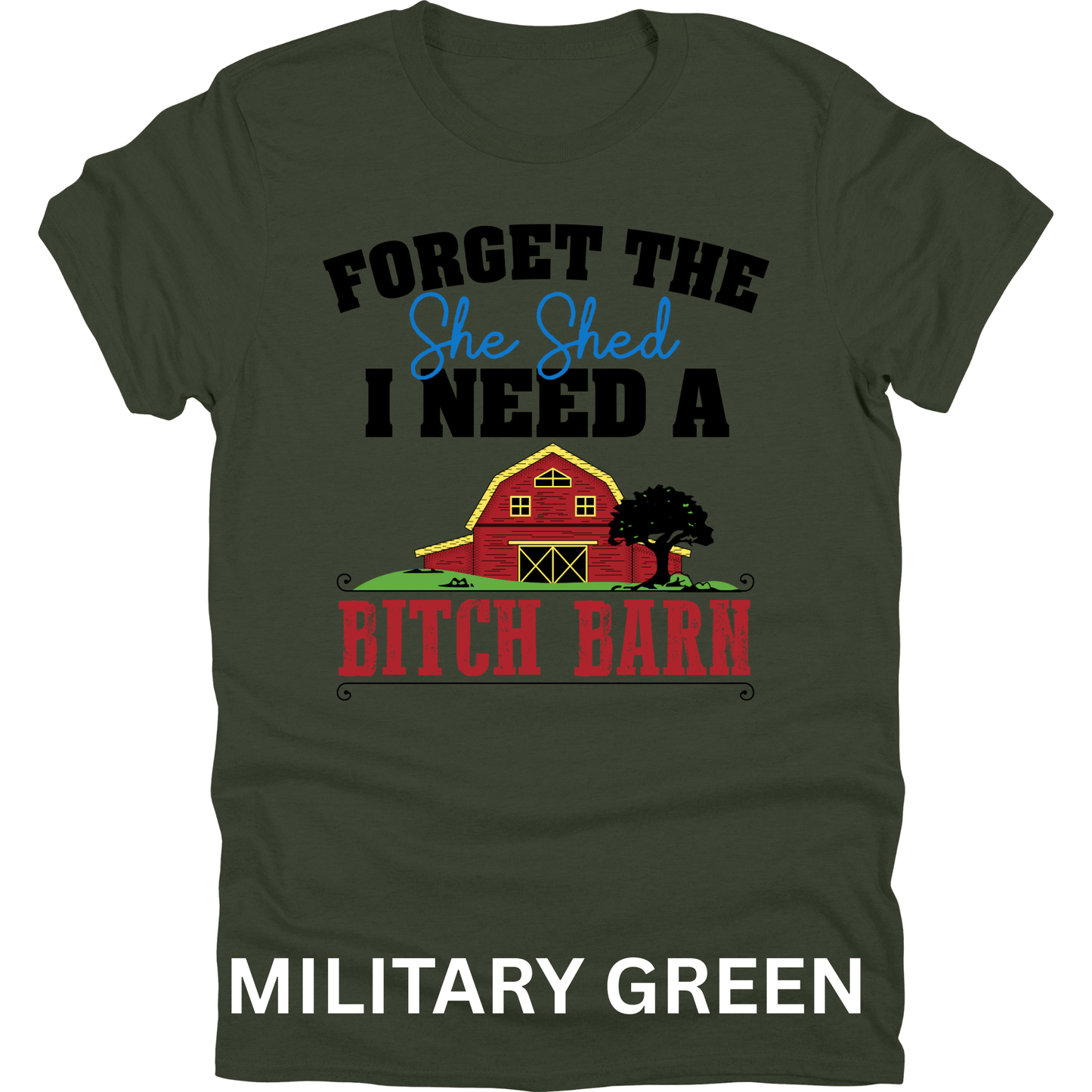 Short Sleeve TShirt She Shed B!tch Barn Funny 1122