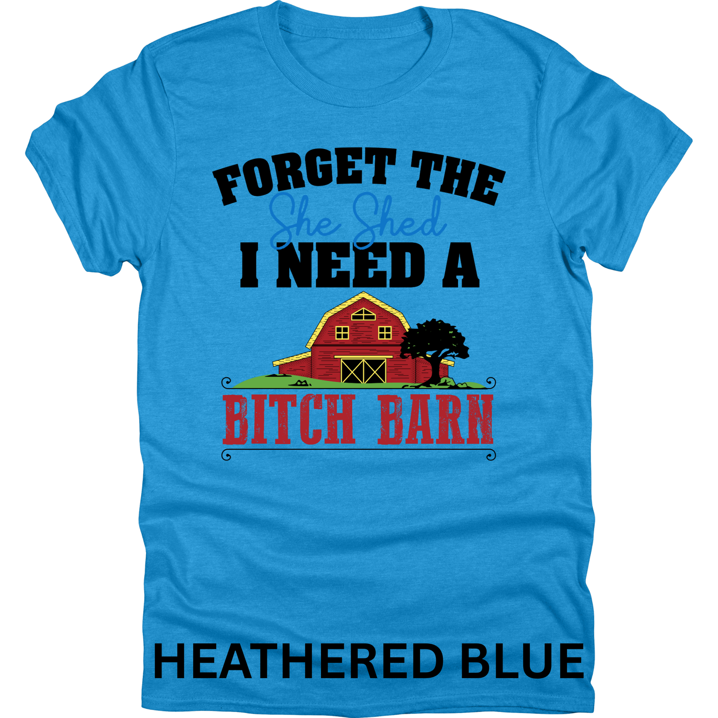 Short Sleeve TShirt She Shed B!tch Barn Funny 1122