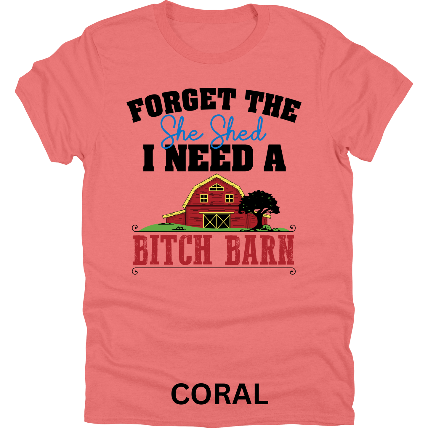 Short Sleeve TShirt She Shed B!tch Barn Funny 1122