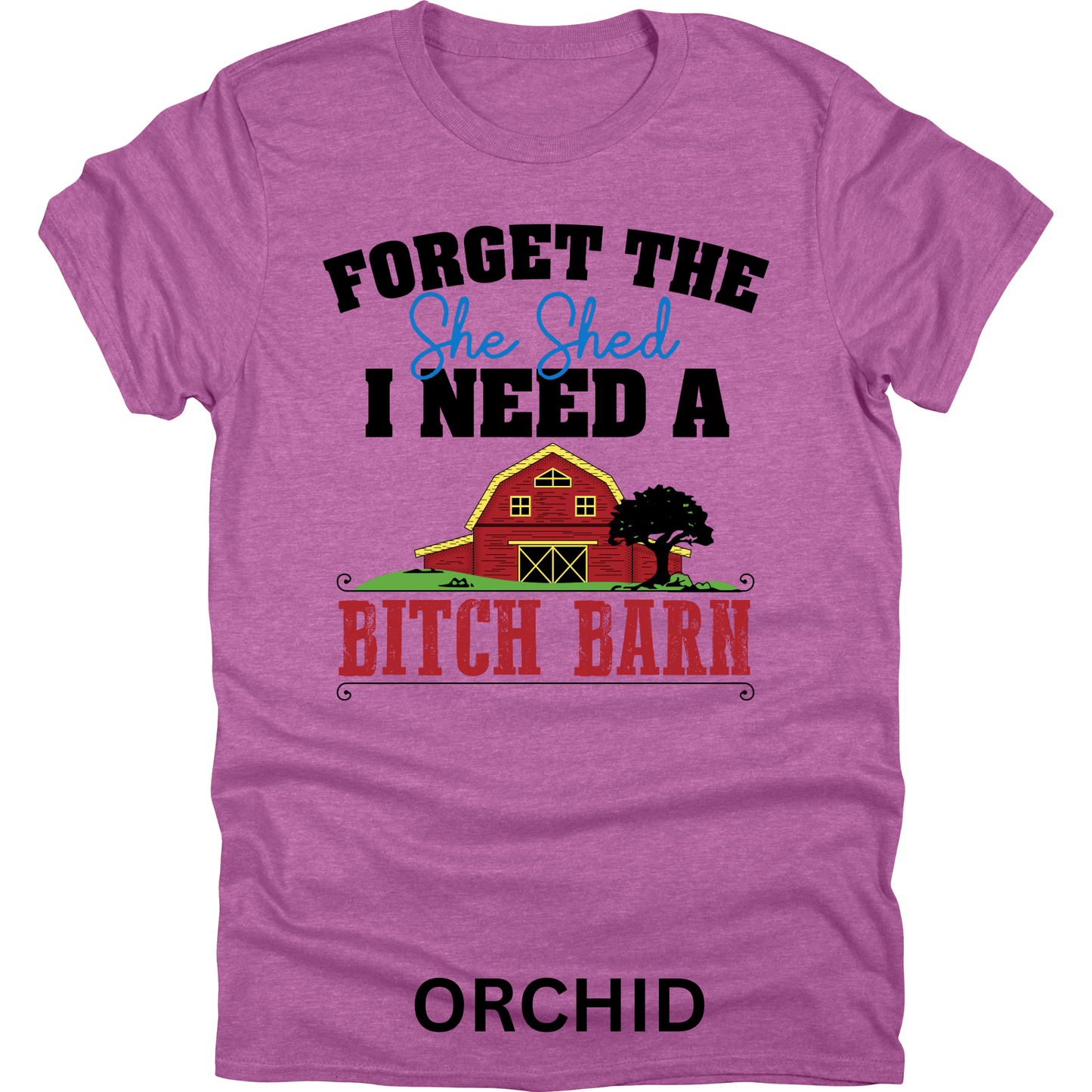 Short Sleeve TShirt She Shed B!tch Barn Funny 1122