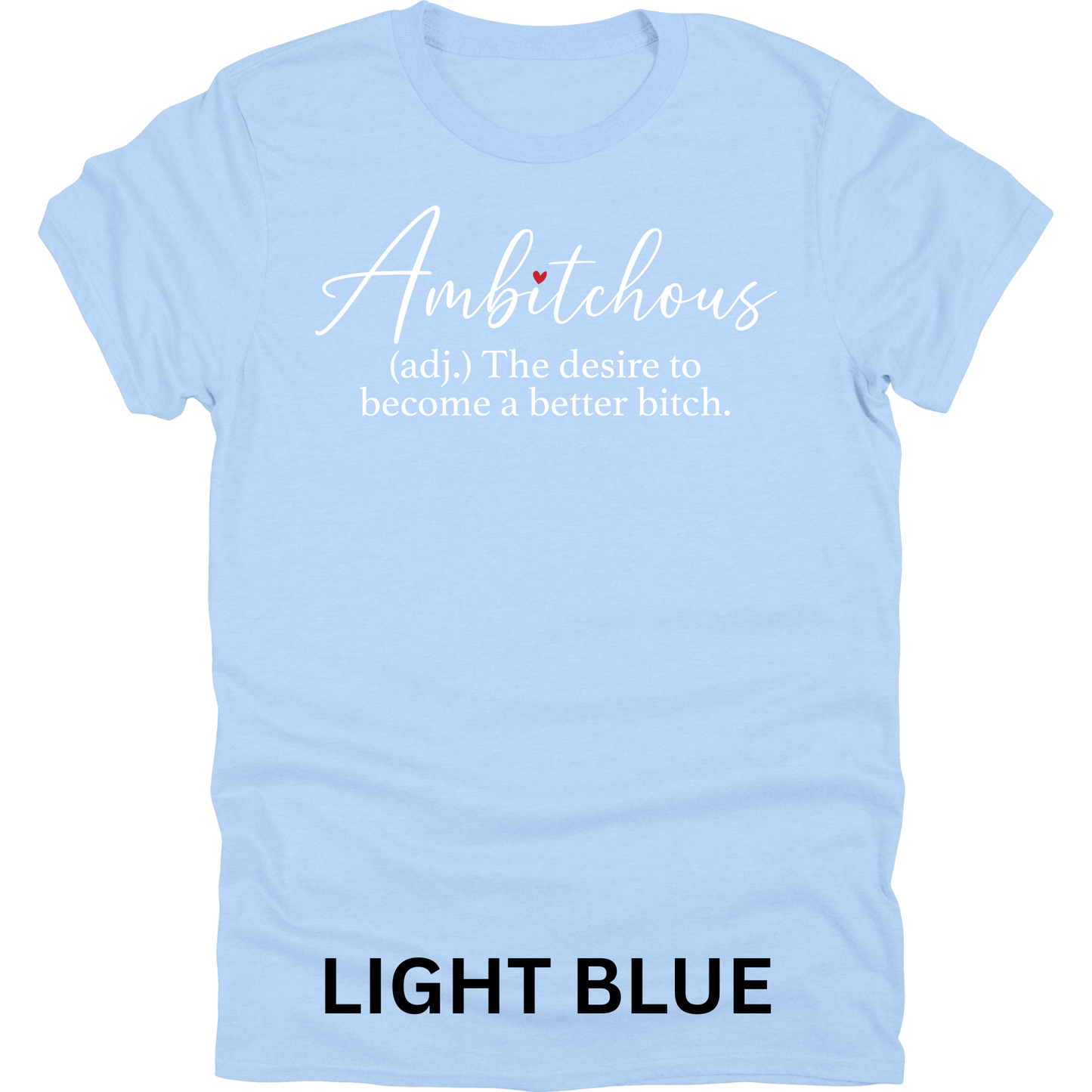 Short Sleeve TShirt Ambitchous 440