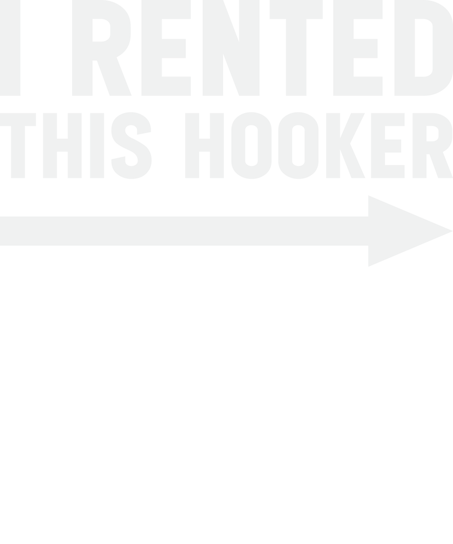 11" DTF Print Ready to Press I Rented This Hooker
