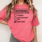 Short Sleeve T-Shirt Warning Please Don't Try Me 809