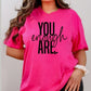 Short Sleeve T-Shirt You Are Enough 1014