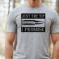 Short Sleeve T-Shirt Just The Tip I Promise 842