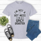 Short Sleeve T-Shirt I'm not a hot mess 1166