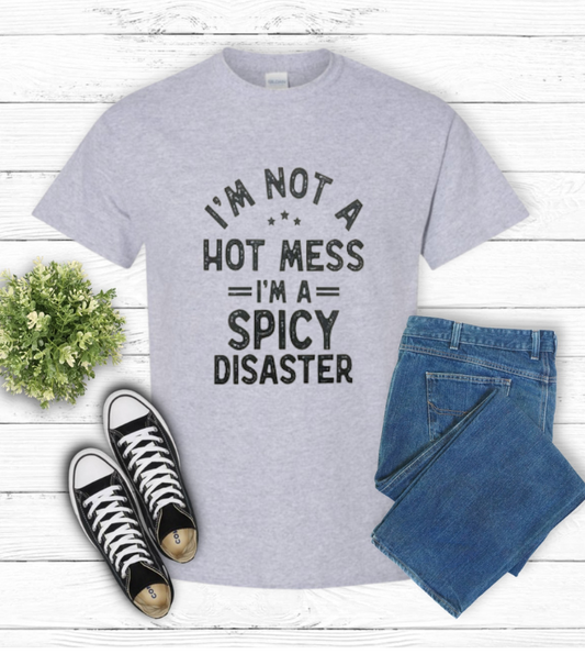 Short Sleeve T-Shirt I'm not a hot mess 1166