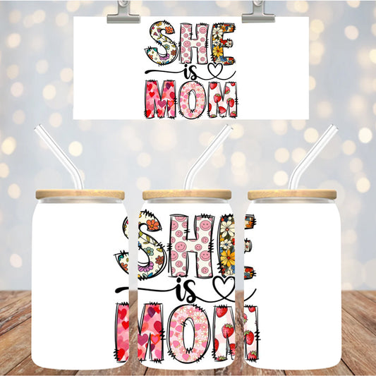 4" Decal Uvdtf Wrap She is Mom D159