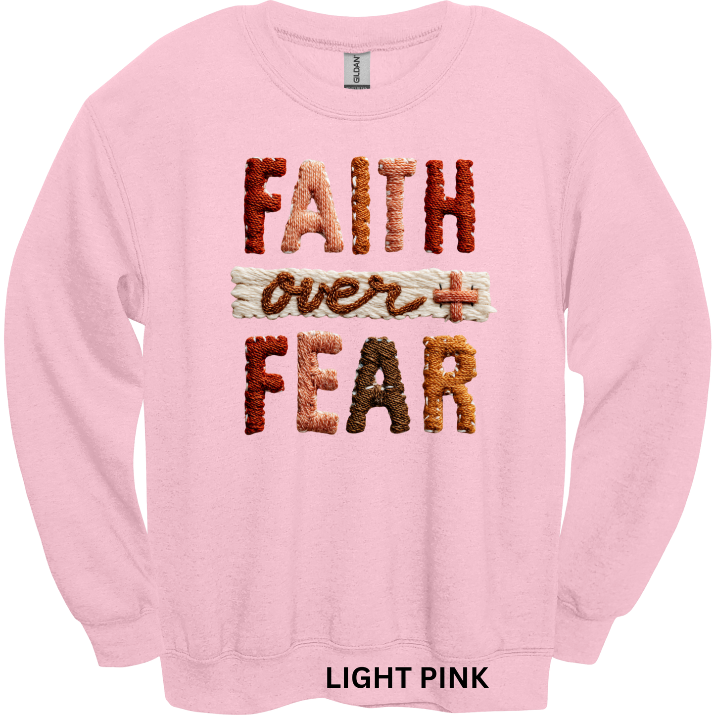 Crewneck Sweatshirt Faith Over Fear 494