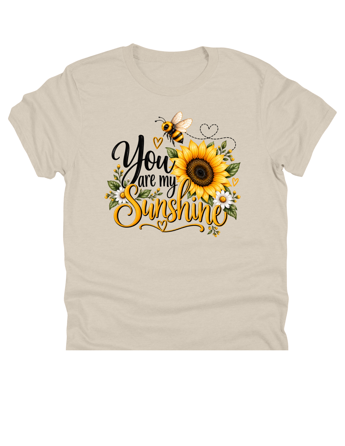You Are My Sunshine DTF Transfer & Apparel