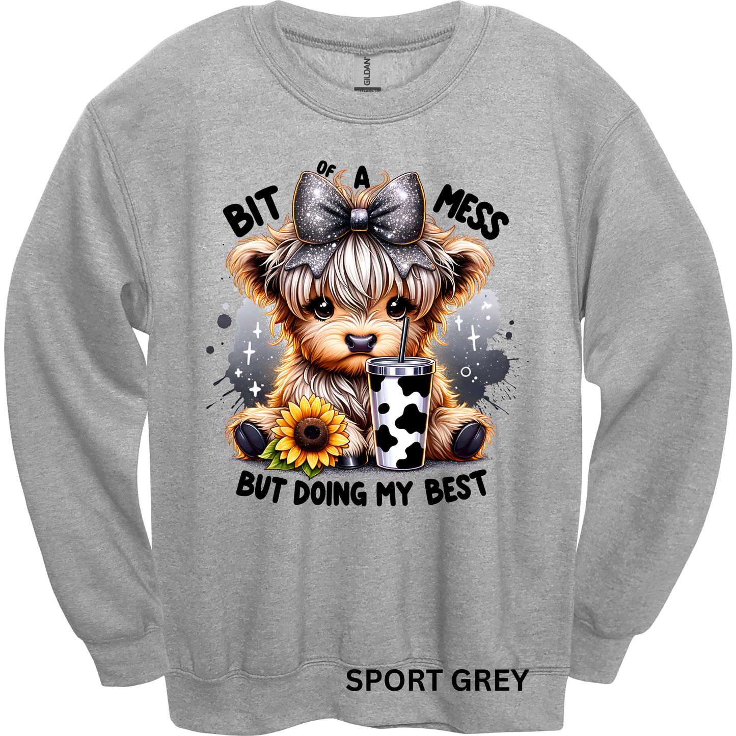 Crewneck Sweatshirt Bit of a Mess Cute Cow 480