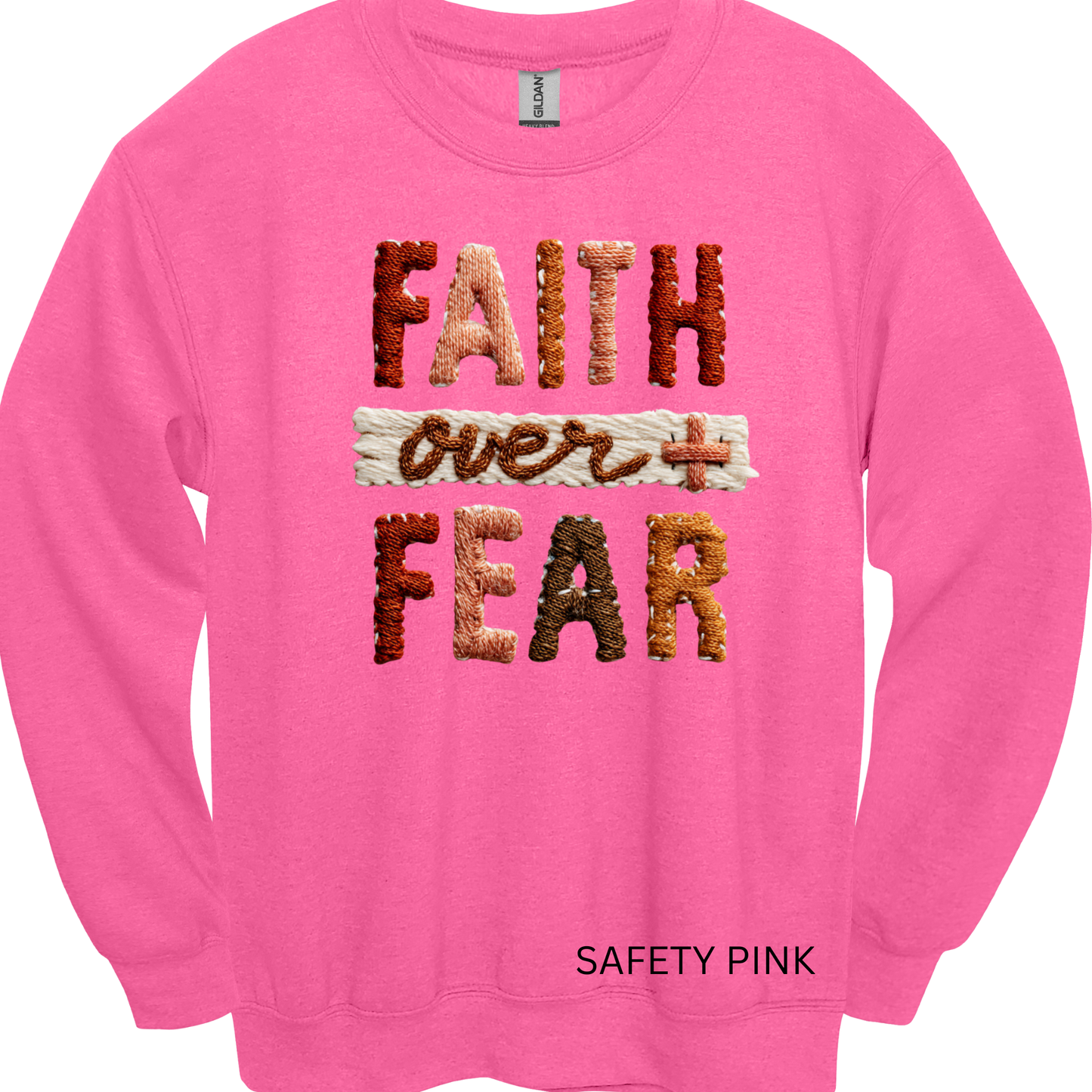 Crewneck Sweatshirt Faith Over Fear 494