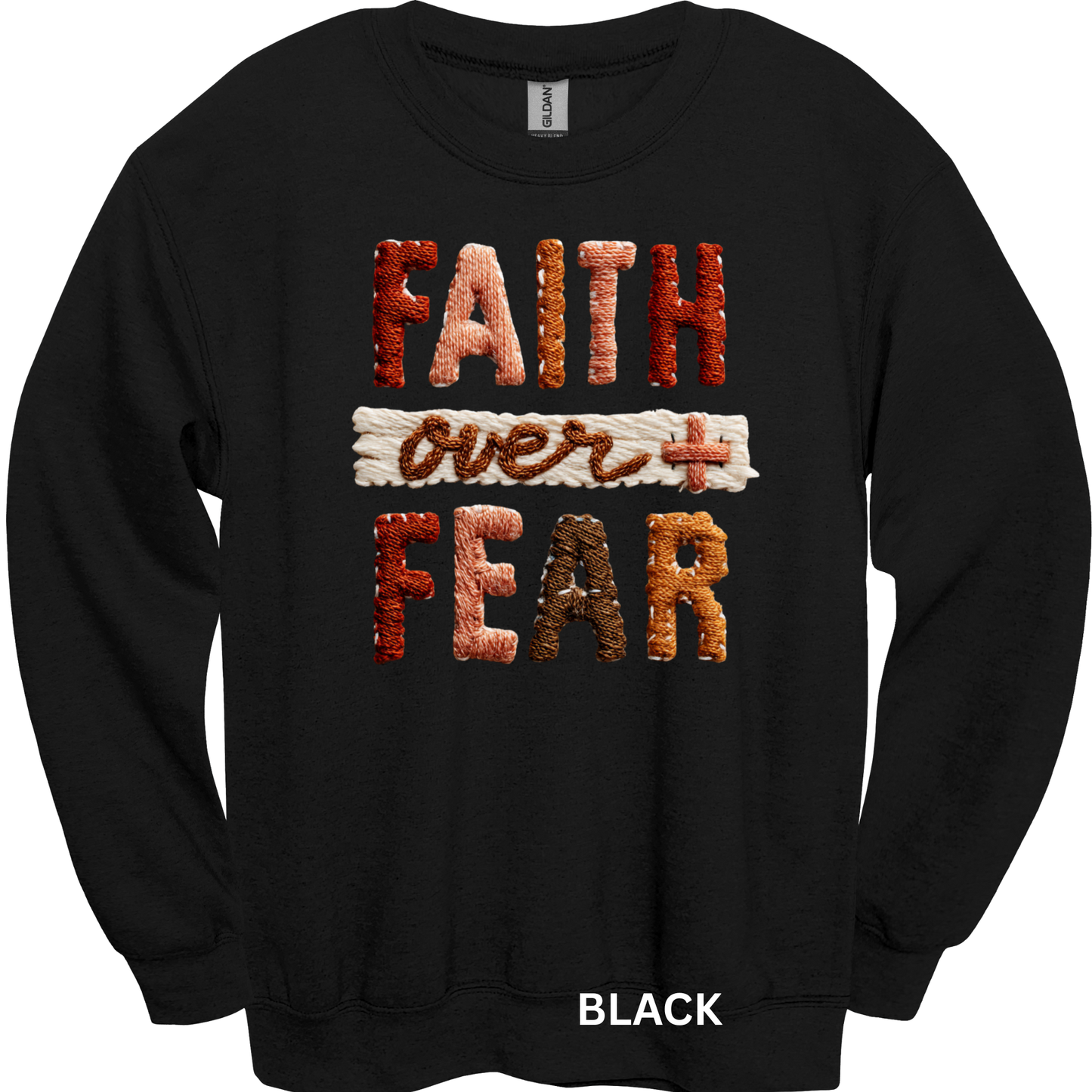 Crewneck Sweatshirt Faith Over Fear 494