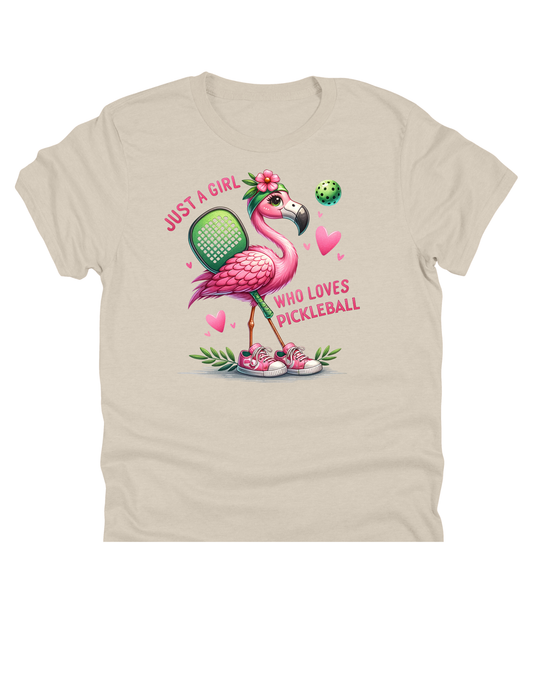 11" DTF Ready to Press - Just a Girl Who Loves Pickleball Flamingo 307