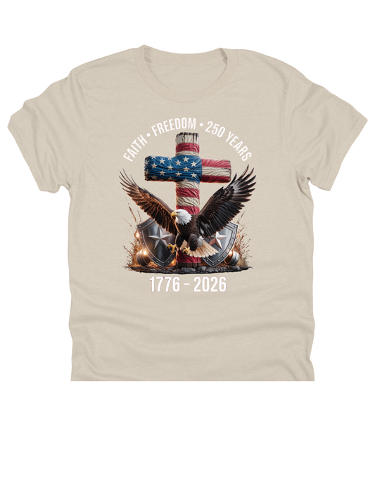 11" DTF Ready to Press - Faith Freedom 250 Years 1776-2026 320