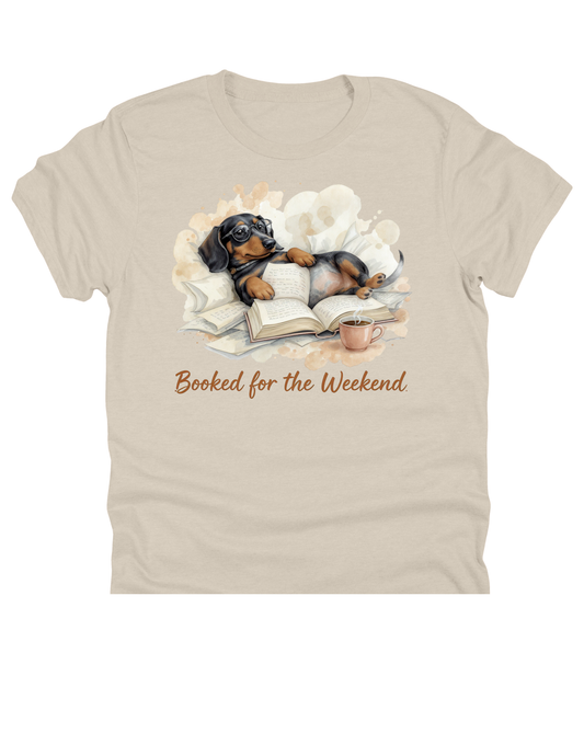 11" DTF Ready to Press - Booked for the Weekend Dachshund 364
