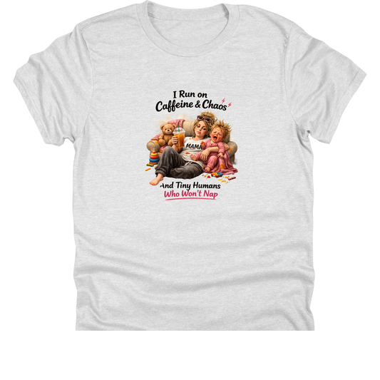 Caffeine Chaos and Tiny Humans | 11" Ready to Press DTF Transfer|172