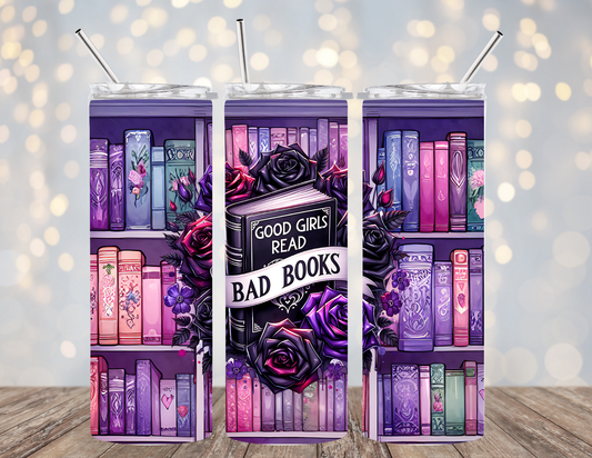 20 Oz Tumbler Good Girls Read Bad Books