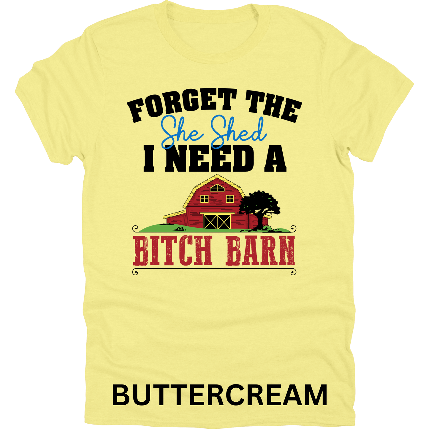 Short Sleeve TShirt She Shed B!tch Barn Funny 1122