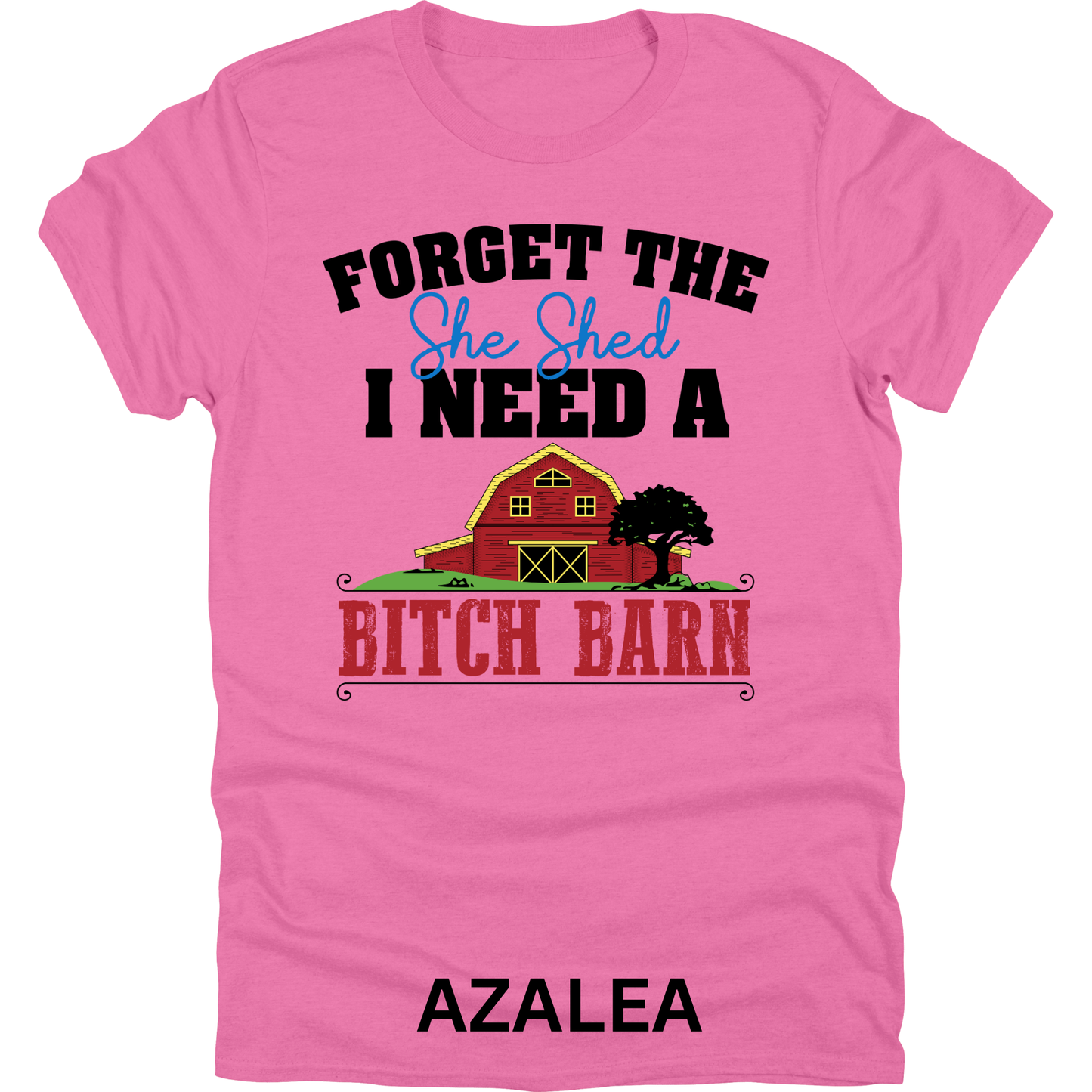 Short Sleeve TShirt She Shed B!tch Barn Funny 1122