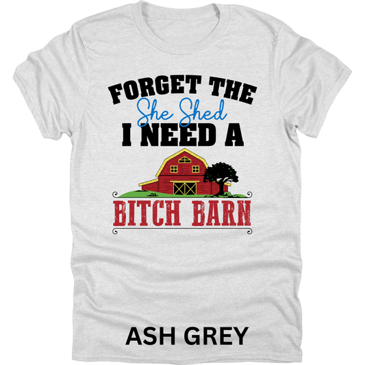 Short Sleeve TShirt She Shed B!tch Barn Funny 1122