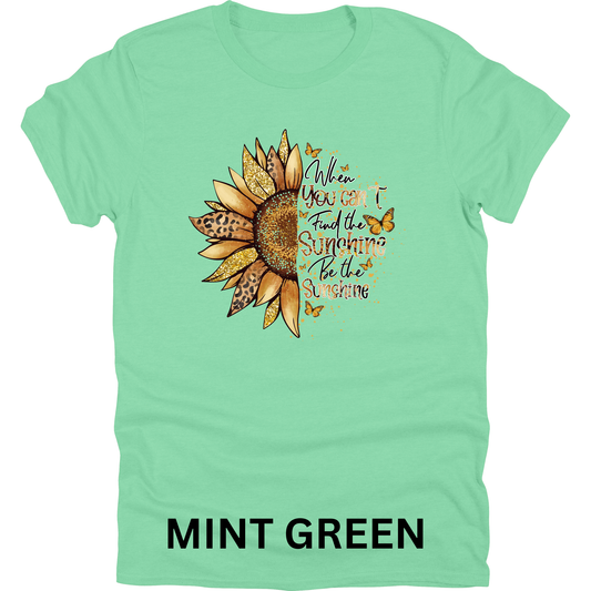 Short Sleeve TShirt Be The Sunshine 1124