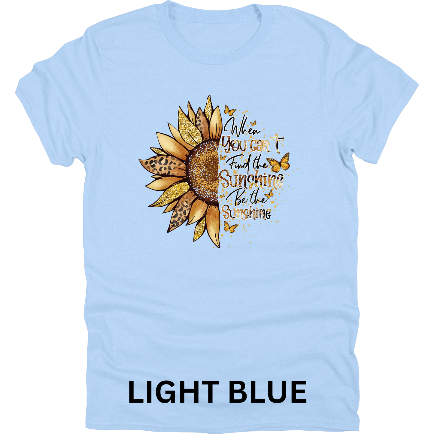Short Sleeve TShirt Be The Sunshine 1124