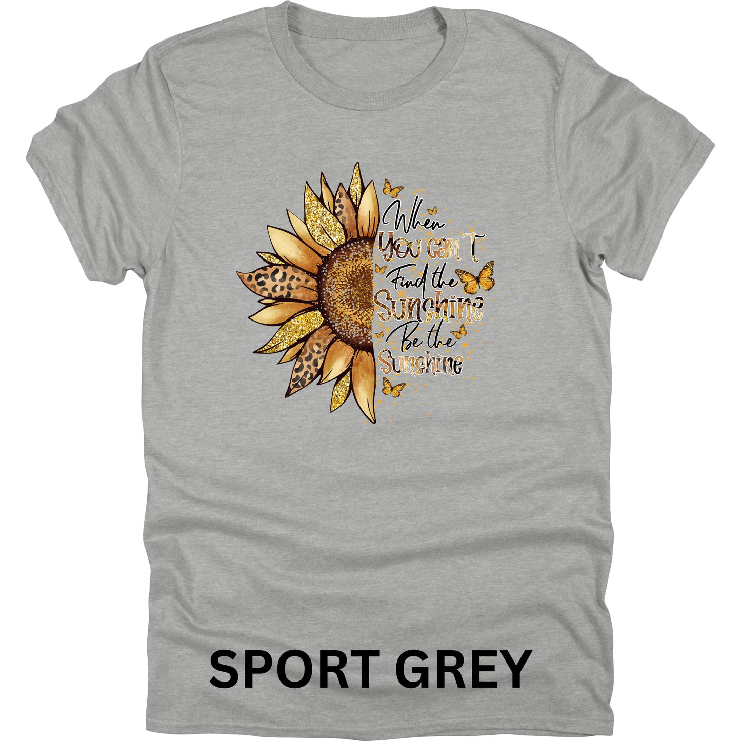 Short Sleeve TShirt Be The Sunshine 1124
